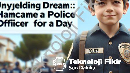 Muğla’da Engel Tanımayan Hayal: Hamza Bir Günlüğüne Polis Oldu