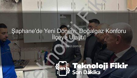 Şaphane’de Yeni Dönem: Doğalgaz Konforu İlçeye Ulaştı!