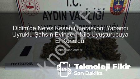 Didim’de Nefes Kesen Operasyon: Yabancı Uyruklu Şahsın Evinde 1 Kilo Uyuşturucu ve Dijital Materyaller Ele Geçirildi