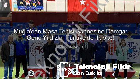Muğla’dan Masa Tenisi Sahnesine Damga: Genç Yıldızlar Türkiye’de İlk 5’te!