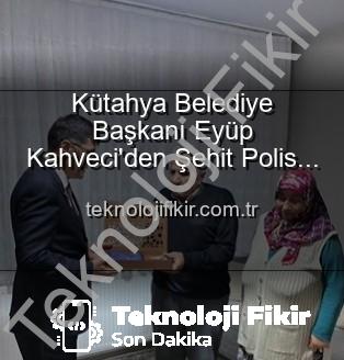 şehit polis ailesi - Kütahya Belediye Başkanı Eyüp Kahveci'den Şehit Polis Alaattin Özdemir'in Ailesine Ziyaret: Vatan Borcu ve Minnet