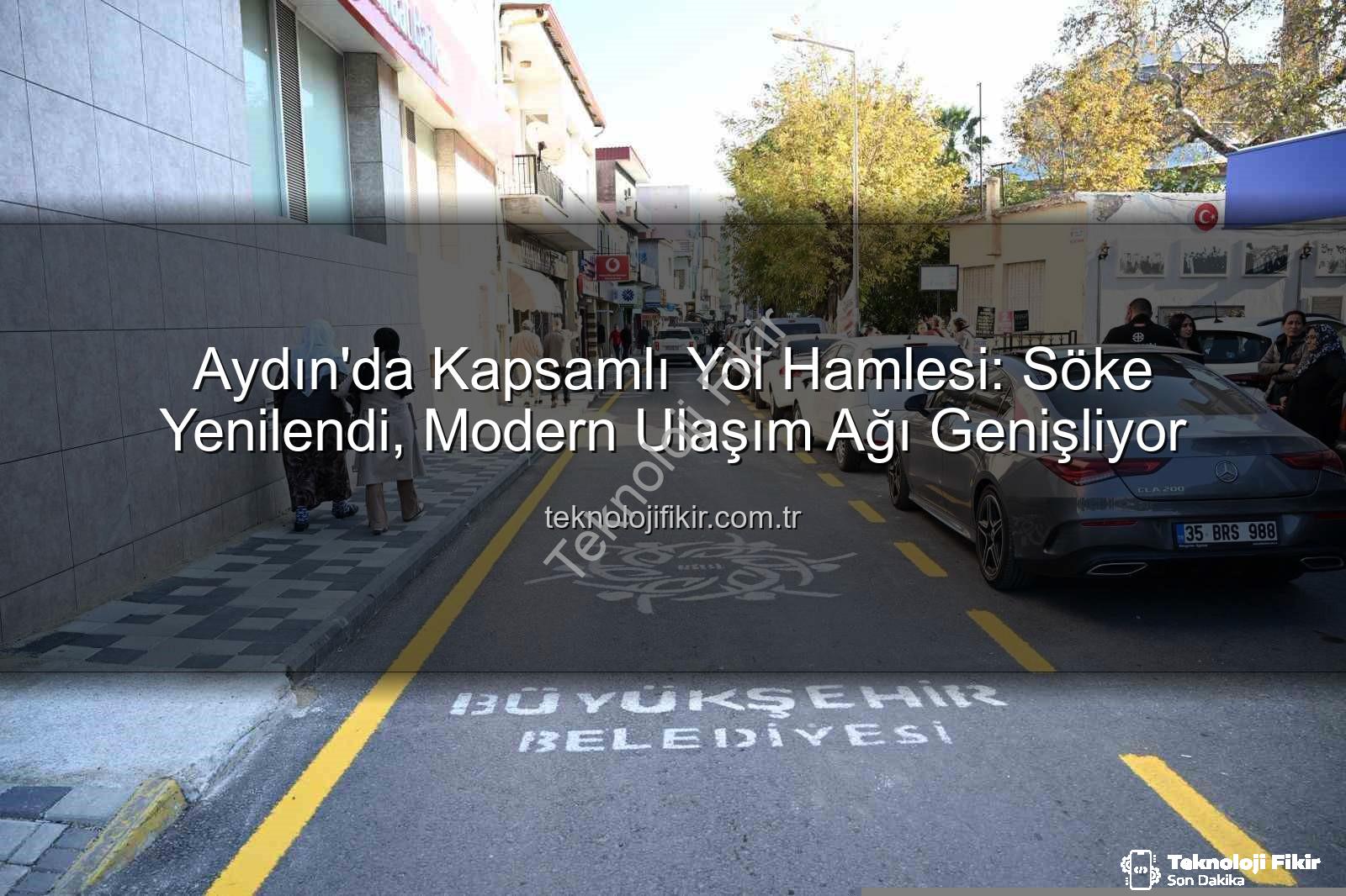 Aydın yol yapım - Aydın'da Kapsamlı Yol Hamlesi: Söke Yenilendi, Modern Ulaşım Ağı Genişliyor