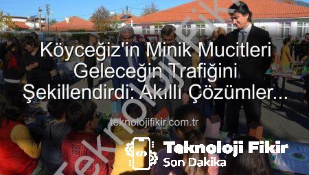 Köyceğiz’in Minik Mucitleri Geleceğin Trafiğini Şekillendirdi: Akıllı Çözümler Sergisi Büyük İlgi Gördü