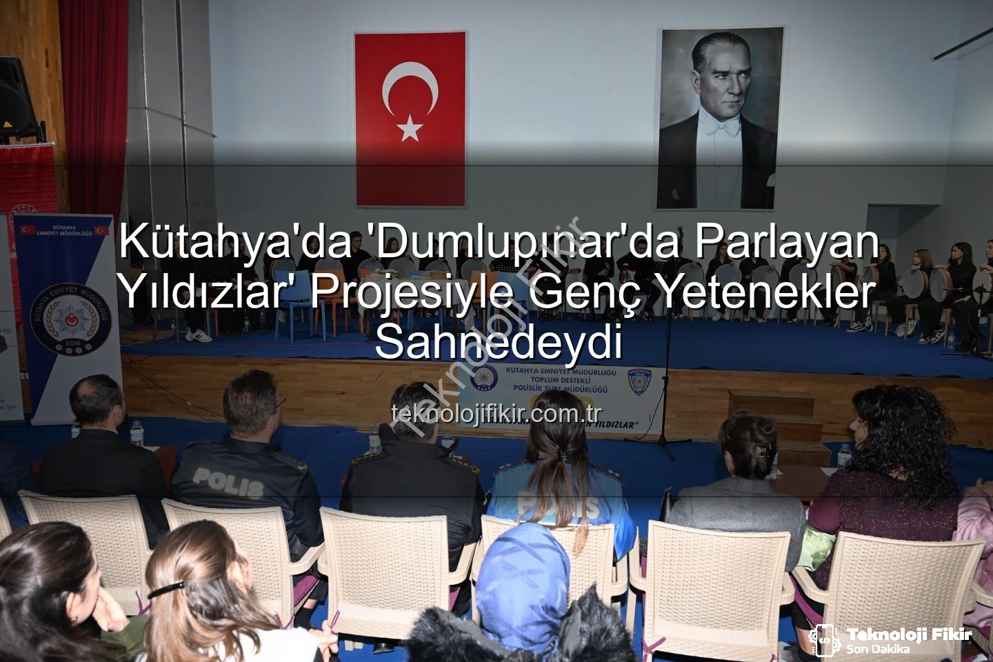 Dumlupınar'da Parlayan Yıldızlar - Kütahya'da 'Dumlupınar'da Parlayan Yıldızlar' Projesiyle Genç Yetenekler Sahnedeydi