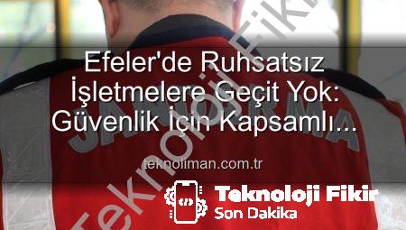 Efeler’de Ruhsatsız İşyerlerine Geçit Yok: 5 İşletmeye Yaptırım Uygulandı