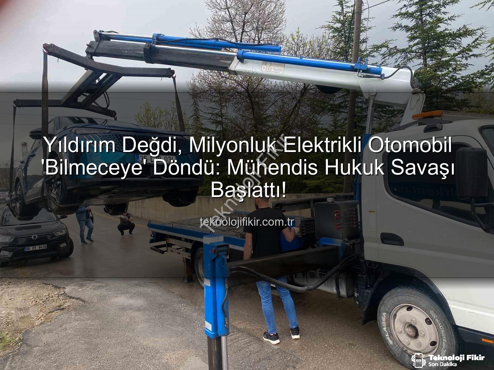 elektrikli otomobil - Yıldırım Değdi, Milyonluk Elektrikli Otomobil 'Bilmeceye' Döndü: Mühendis Hukuk Savaşı Başlattı!